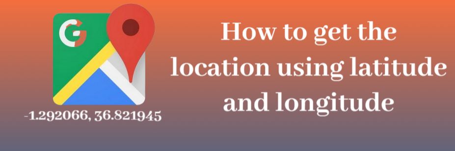 How to get the location using latitude and longitude, get location name using latitude and latitude in PHP, google cloud console, google maps API Key