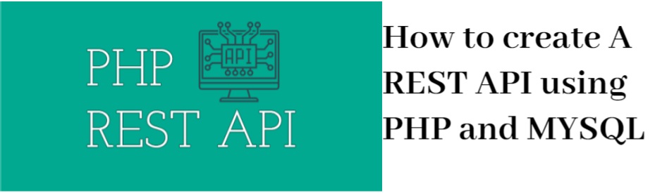 Create a REST API in PHP, create an api, login api in php